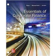 Essentials of Corporate Finance (connect and loose-leaf bundle) by Stephen Ross and Randolph Westerfield and Bradford Jordan, 9781266810015
