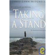 Taking a Stand by Mitchell, Janet, 9781600980015