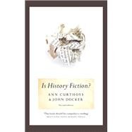 Is History Fiction? by Ann Curthoys, 9781742240015