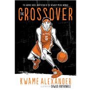 The Crossover by Alexander, Kwame; Anyabwile, Dawud, 9781328960016