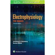 Electrophysiology: The Basics The Basics by Steinberg, Jonathan S.; Mittal, SUneet, 9781496340016