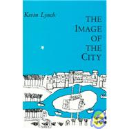 The Image of the City by Lynch, Kevin, 9780262620017
