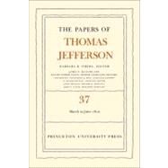 The Papers of Thomas Jefferson by Oberg, Barbara B., 9780691150017