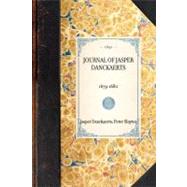 Journal of Jasper Danckaerts by Danckaerts, Jasper, 9781429000017