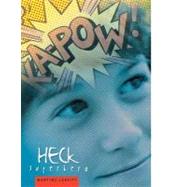 Heck Superhero! by Leavitt, Martine, 9781608980017