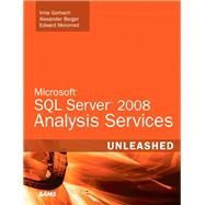 Microsoft SQL Server 2008 Analysis Services Unleashed by Gorbach, Irina; Berger, Alexander; Melomed, Edward, 9780672330018