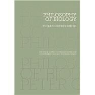 Philosophy of Biology by Godfrey-Smith, Peter, 9780691140018