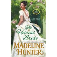 The Heiress Bride by Hunter, Madeline, 9781420150018