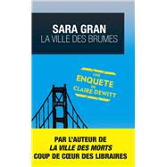 La ville des brumes by Sara Gran, 9782702440018