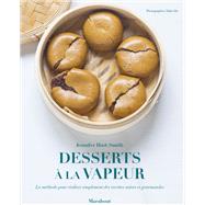 Mes desserts healthy  la vapeur by Jennifer Hart-Smith, 9782501150019