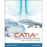 CATIA V5 Macro Programming with Visual Basic Script by Ziethen, Dieter, 9780071800020