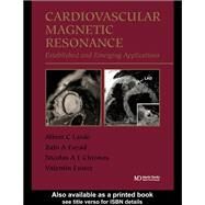 Handbook of Cardiovascular Magnetic Resonance Imaging by Pohost, Gerald M.; Nayak, Krishna S., 9780367390020