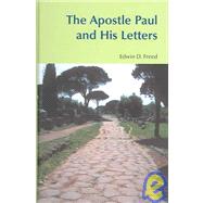 The Apostle Paul And His Letters by Freed,Edwin D., 9781845530020