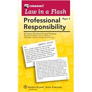 Emanuel Law in a Flash for Professional Responsibility 2-Box Set by Emanuel, Steven L.; Emanuel, Lazar, 9780735590021