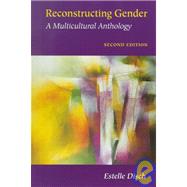 Reconstructing Gender : A Multicultural Anthology by Disch, Estelle, 9780767410021