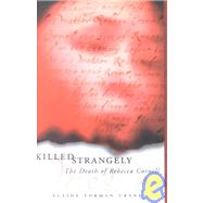 Killed Strangely by Crane, Elaine Forman, 9780801440021