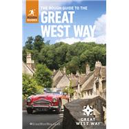 The Rough Guide to the Great West Way by Rough Guides; Wilde, Tatiana; Ochyra, Helen, 9781789190021