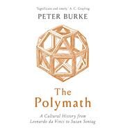 The Polymath by Burke, Peter, 9780300250022