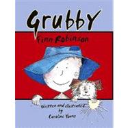 Grubby Finn Robinson by Young, Caroline, 9781425130022
