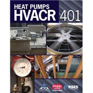 HVACR 401 Heat Pumps by Hohman, John, 9781428340022