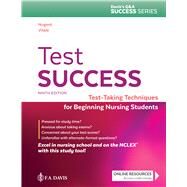 Test Success: Test-Taking Techniques for Beginning Nursing Students (2020-2021) by Nugent, Patricia M.; Vitale, Barbara A., 9781719640022