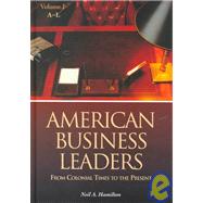 American Business Leaders by Hamilton, Neil A., 9781576070024