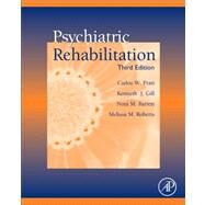 Psychiatric Rehabilitation by Barrett; Gill; Pratt; Roberts, 9780123870025
