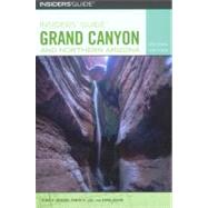 Insiders' Guide to Grand Canyon and Northern Arizona by Berger, Todd R.; Lee, Tanya; Quinn, Kerri, 9780762730025