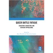 Queer Battle Fatigue by Wozolek, Boni, 9781003430025