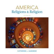 America Religions and Religion by Albanese, Catherine, 9781133050025