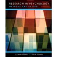 Research in Psychology: Methods and Design by Goodwin, C. James; Goodwin, Kerri A., 9781118360026