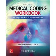 Medical Coding Workbook for Physician Practices and Facilities by Newby, Cynthia, 9781259630026