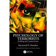 The Psychology of Terrorists: Tools for Profiling and Counterterrorism by Hamden; Raymond H., 9781439810026