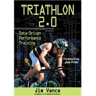 Triathlon 2.0 by Vance, Jim, 9781450460026