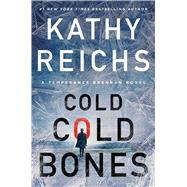 Cold, Cold Bones by Reichs, Kathy, 9781982190026