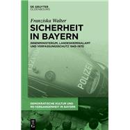 Sicherheit in Bayern by Franziska Walter, 9783111680026