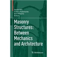 Masonry Structures by Aita, Danila; Pedemonte, Orietta; Williams, Kim, 9783319130026
