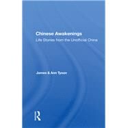Chinese Awakenings by Tyson, James; Tyson, Ann, 9780367010027