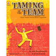 Taming of the Team by Berckemeyer, Jack; Silver, Debbie, Dr., 9781629500027