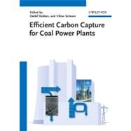 Efficient Carbon Capture for Coal Power Plants by Stolten, Detlef; Scherer, Viktor, 9783527330027