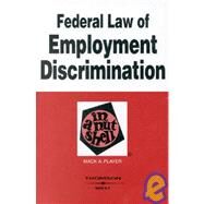 Federal Law of Employment Discrimination in a Nutshell by Player, MacK A., 9780314150028