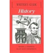 Writer's Guide: History by Steffens, Henry; Dickerson, Mary; Fulwiler, Toby; Biddle, Arthur, 9780669120028