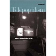 Telepopulism by Peri, Yoram, 9780804750028