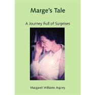 Marge's Tale by Williams Asprey, Margaret, 9781425170028