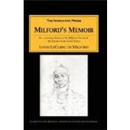 Milford's Memoir by de Milford, Louis LeClerc, 9781589760028