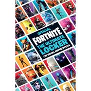 FORTNITE (Official): The Ultimate Locker The Visual Encyclopedia by Unknown, 9780316430029