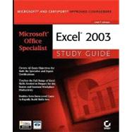 Microsoft Office Specialist Excel 2003 Study Guide by Johnson, Linda F., 9780471940029
