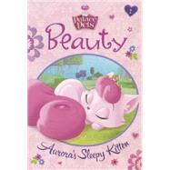 Beauty: Aurora's Sleepy Kitty by Redbank, Tennant; Disney Storybook Art Team, 9780606360029