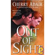 Out of Sight by ADAIR, CHERRY, 9780804120029