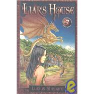 Liar's House by Shepard, Lucius, 9781596060029